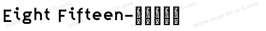 Eight Fifteen字体转换